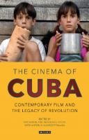 The Cinema of Cuba: Contemporary Film and the Legacy of Revolution
 9781350988545, 9781786732538