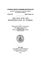 The Civil War and Reconstruction in Florida
 9780231892568