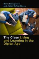 The Class: Living and Learning in the Digital Age
 9781479863570