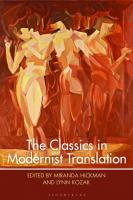 The Classics in Modernist Translation
 1350040959, 9781350040953