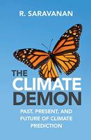 The Climate Demon: Past, Present, and Future of Climate Prediction [New ed.]
 9781316510766, 9781009039604, 9781009018043, 131651076X
