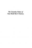 The Columbia History of Post-World War II America
 9780231511803