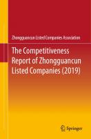 The Competitiveness Report of Zhongguancun Listed Companies (2019) [1st ed. 2020]
 978-981-15-1647-4, 978-981-15-1648-1