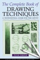 The Complete Book of Drawing Techniques: A Complete Guide for the Artist
 0572029160, 9780572029166