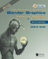 The Complete Guide to Blender Graphics: Computer Modeling & Animation [6 ed.]
 0367536196, 9780367536190