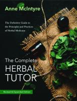 The complete herbal tutor : a structured course to achieve professional expertise [Revised and expanded]
 9781911597452, 1911597450