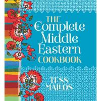 The Complete Middle Eastern Cookbook