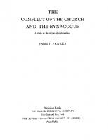 The conflict of the church and the synagogue: a study of the origins of antisemitism
 wp988j930