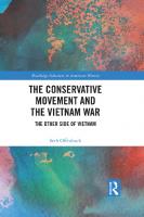 The Conservative Movement and the Vietnam War: The Other Side of Vietnam
 0367209543, 9780367209544