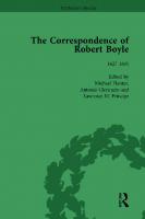 The Correspondence of Robert Boyle: 1636-1691
 2001021813, 9781851961252, 9781003253839