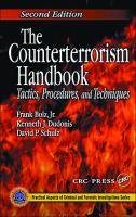 The Counterterrorism Handbook: Tactics, Procedures, and Techniques, Second Edition [2 ed.]
 0849309646, 9780849309649
