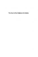 The Court of the Caliphate of al-Andalus: Four Years in Umayyad Córdoba
 9781399516129, 9781399516143, 9781399516150