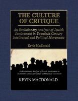 The Culture of Critique: An Evolutionary Analysis of Jewish Involvement in Twentieth-Century Intellectual and Political Movements
 0759672210, 9780759672215