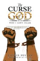 The Curse of God: Why I Left Islam [Paperback ed.]
 1984502123,  9781984502124