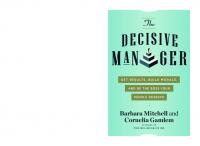 The Decisive Manager: Get Results, Build Morale, and Be the Boss Your People Deserve
 9781632652010, 1632652013