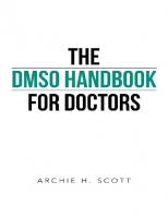 The DMSO Handbook for Doctors
 1475997922, 9781475997927