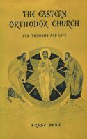 The Eastern Orthodox Church: Its Thought and Life
 0202362981, 9780202362984