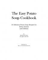 The Easy Potato Soup Cookbook: 50 Delicious Potato Soup Recipes for Every Season [2 ed.]