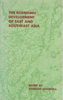 The Economic Development of East and Southeast Asia