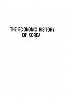 The economic history of Korea : from earliest times to 1945