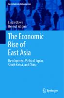 The Economic Rise of East Asia: Development Paths of Japan, South Korea, and China (Contributions to Economics)
 3030871274, 9783030871277