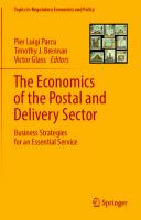 The Economics of the Postal and Delivery Sector: Business Strategies for an Essential Service (Topics in Regulatory Economics and Policy)
 3030826910, 9783030826918