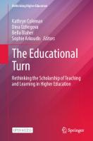 The Educational Turn: Rethinking the Scholarship of Teaching and Learning in Higher Education (Rethinking Higher Education)
 9811989508, 9789811989506
