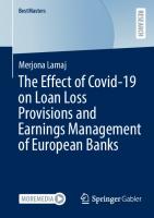 The Effect of Covid-19 on Loan Loss Provisions and Earnings Management of European Banks
 3658400595, 9783658400590
