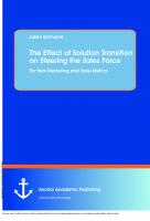 The Effect of Solution Transition on Steering the Sales Force: For New Marketing and Sales Metrics : For New Marketing and Sales Metrics [1 ed.]
 9783954895915, 9783954890910