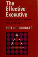 The effective executive [[1st ed.].]