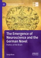 The Emergence of Neuroscience and the German Novel: Poetics of the Brain (Palgrave Studies in Literature, Science and Medicine)
 3030828158, 9783030828158