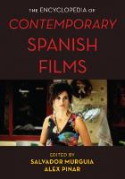 The Encyclopedia of Contemporary Spanish Films
 9781442271333