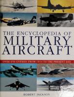 The Encyclopedia of Military Aircraft
 0752581317, 9780752581316