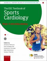 The ESC Textbook of Sports Cardiology [1 ed.]
 2018951253, 9780191085062, 0198779747, 9780198779742, 0192573837, 9780192573834, 0191085065