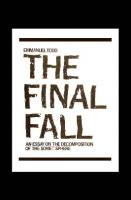 The Final Fall: An Essay on the Decomposition of the Soviet Sphere
 0918294037, 9780918294036