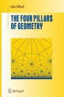 The Four Pillars of Geometry [1 ed.]
 0387255303, 9780387255309, 9781441920638, 9780387290522