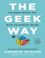 The Geek Way: The Radical Mindset that Drives Extraordinary Results
 0316436704, 9780316436700