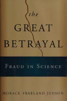 The Great Betrayal: Fraud in Science
 0151008779, 9780151008773