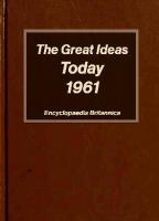 The Great Ideas Today 1961