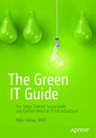 The Green IT Guide: Ten Steps Toward Sustainable and Carbon-Neutral IT Infrastructure
 1484280563, 9781484280560