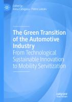 The Green Transition of the Automotive Industry: From Technological Sustainable Innovation to Mobility Servitization
 3031371992, 9783031371998