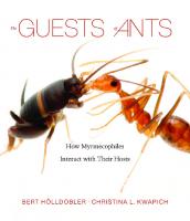 The Guests of Ants: How Myrmecophiles Interact with Their Hosts
 9780674276451