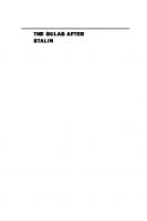 The Gulag after Stalin: Redefining Punishment in Khrushchev's Soviet Union, 1953-1964
 9781501706042