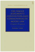 The Hague Judgments Convention and Commonwealth Model Law: A Pragmatic Perspective
 9781509947102, 9781509947072, 9781509947096