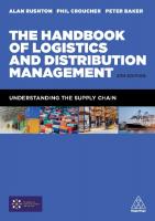 The Handbook of Logistics and Distribution Management: Understanding the Supply Chain [6 ed.]
 074947677X, 9780749476779