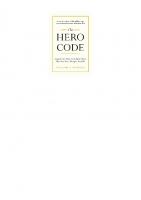 The Hero Code: Lessons on How To Achieve More Than You Ever Thought Possible
 9781473594388, 1473594383