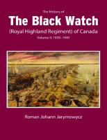 The History of the Black Watch (Royal Highland Regiment) of Canada: Volume 2, 1939–1945: Volume 2: 1939–1945
 9780228017141