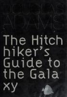 The Hitchhiker's Guide to the Galaxy
 1529051436, 9781529051438