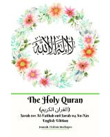 The Holy Quran (القران الكريم) Surah 001 Al-Fatihah and Surah 114 An-Nas English Edition
 9781034069744