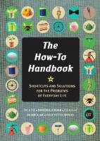 The how-to handbook: a guide to mastering essential skills for life
 9781936976348, 193697634X